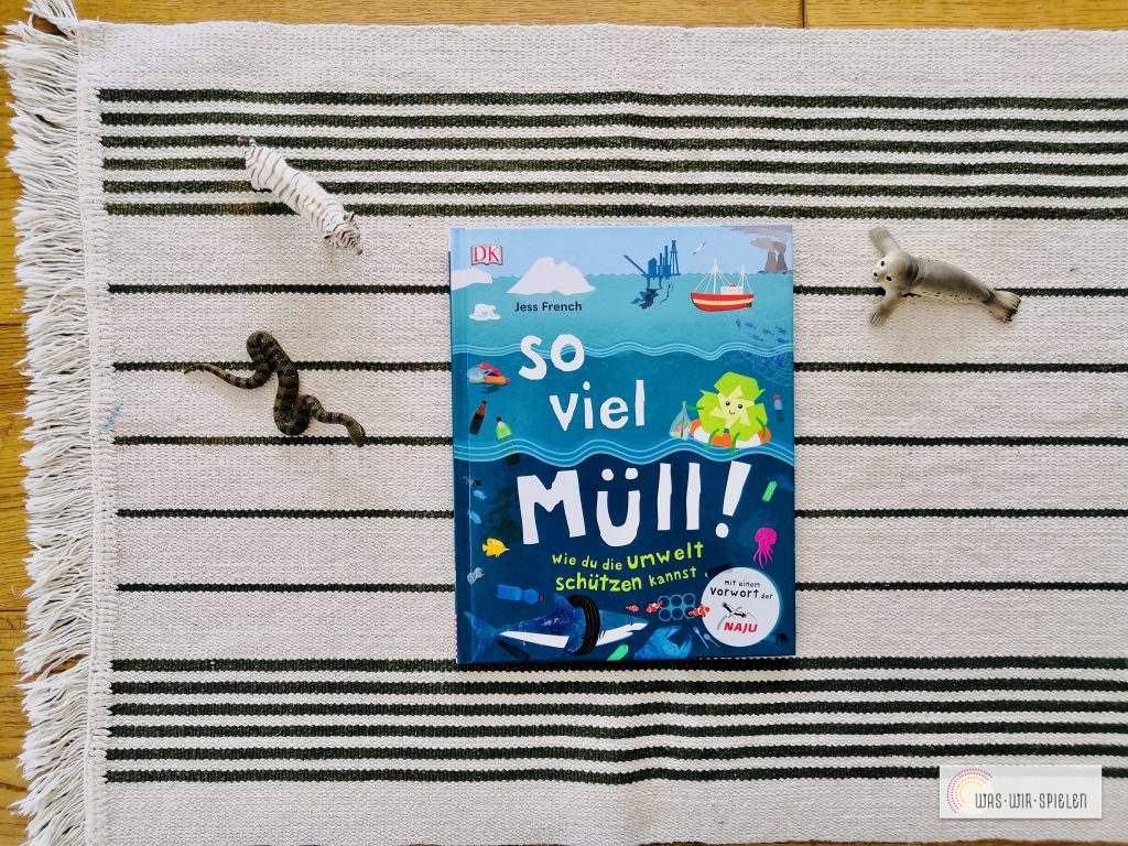 So viel Müll - ein Sachbuch ab 8 Jahren